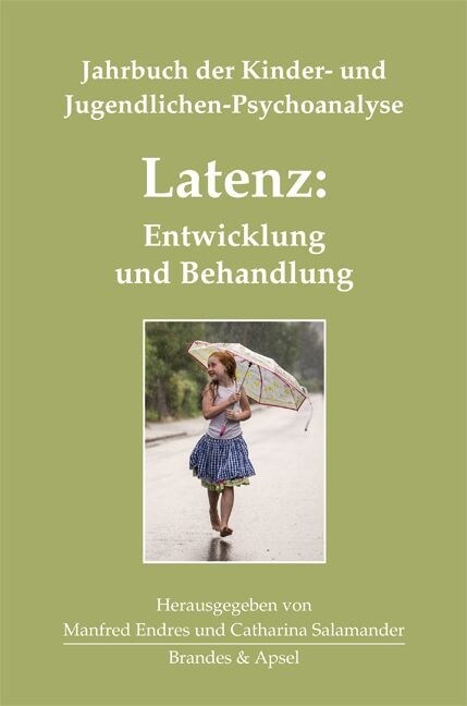 Latenz: Entwicklung und Behandlung (Hardcover)