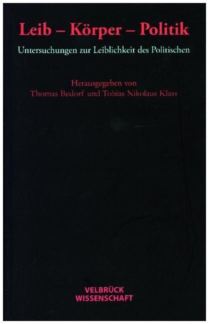 Leib -Korper -Politik (Paperback)