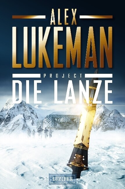 Project: Die Lanze (Paperback)
