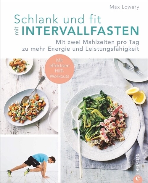 Schlank und fit mit Intervallfasten (Paperback)