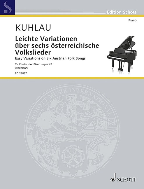 Leichte Variationen uber sechs osterreichische Volkslieder (Sheet Music)