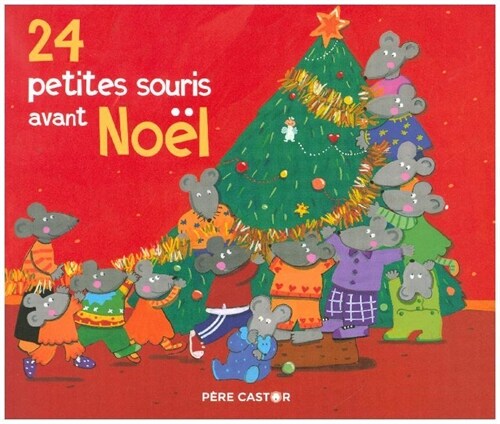 24 petites souris avant Noel (Paperback)