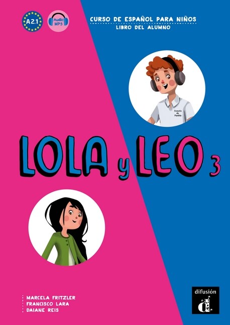 Lola y Leo - Libro del alumno. Vol.3 (Paperback)