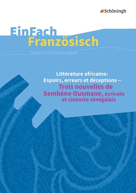 Litterature africaine: Espoirs, erreurs et deceptions (Paperback)