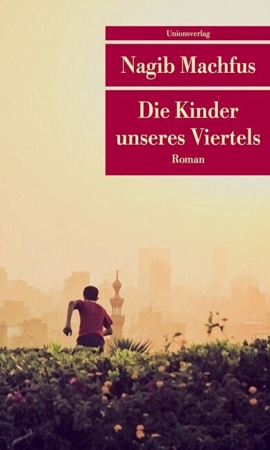 Die Kinder unseres Viertels (Paperback)