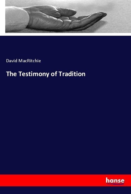 The Testimony of Tradition (Paperback)