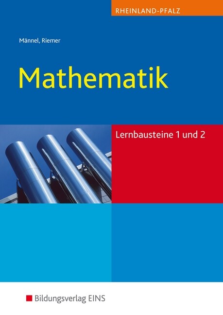 Mathematik Lernbausteine 1 und 2, Ausgabe Rheinland-Pfalz (Paperback)