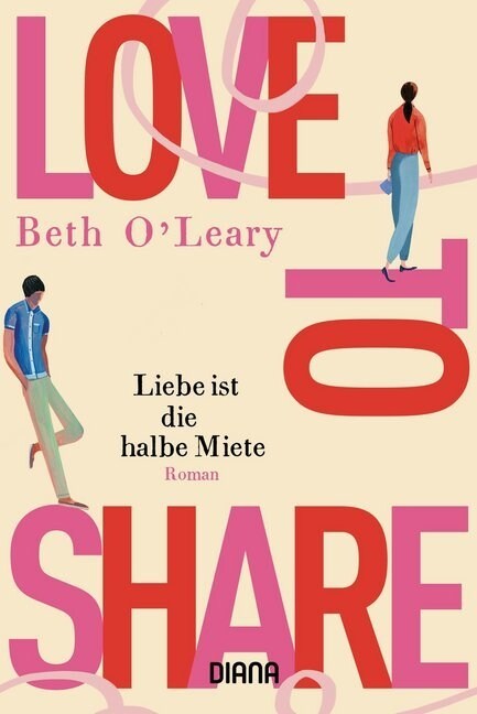 Love to share - Liebe ist die halbe Miete (Paperback)