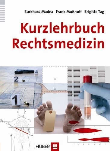 Kurzlehrbuch Rechtsmedizin (Paperback)