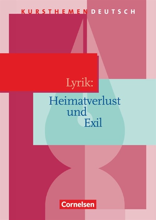 Lyrik: Heimatverlust und Exil (Paperback)