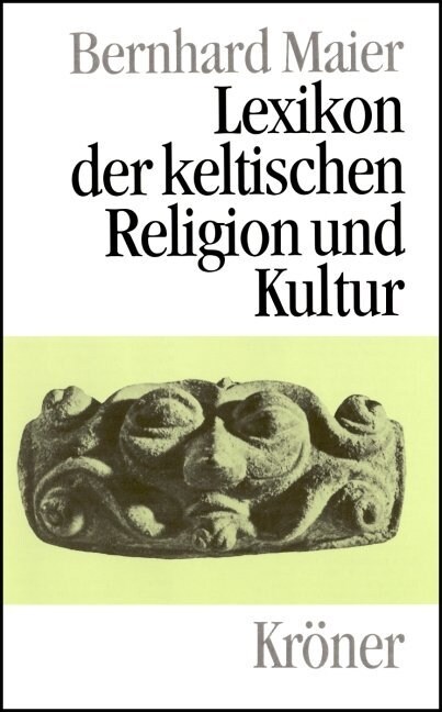 Lexikon der keltischen Religion und Kultur (Hardcover)