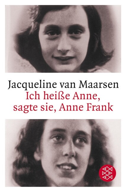 Ich heiße Anne, sagte sie, Anne Frank (Paperback)