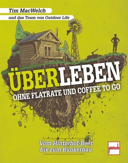 UBERLEBEN ohne Flatrate und Coffee To Go (Paperback)