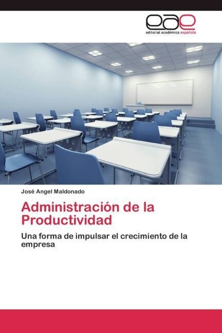 Administraci? de la Productividad (Paperback)