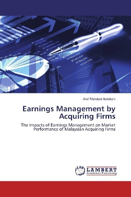 Earnings Management by Acquiring Firms (Paperback)