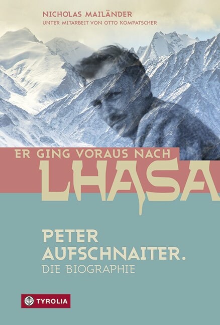 Er ging voraus nach Lhasa (Hardcover)