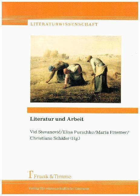 Literatur und Arbeit (Paperback)