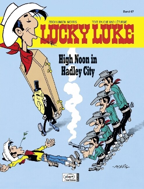 Lucky Luke - High Noon in Hadley City (Hardcover)