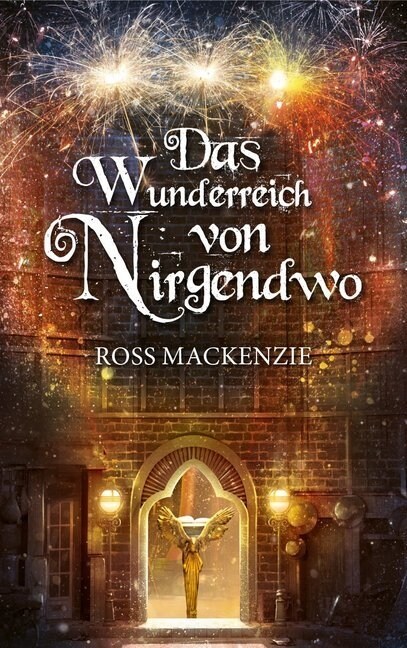 Das Wunderreich von Nirgendwo (Hardcover)