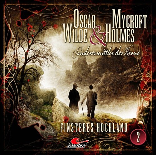 Oscar Wilde & Mycroft Holmes - Finsteres Hochland. Sonderermittler der Krone, Audio-CD (CD-Audio)