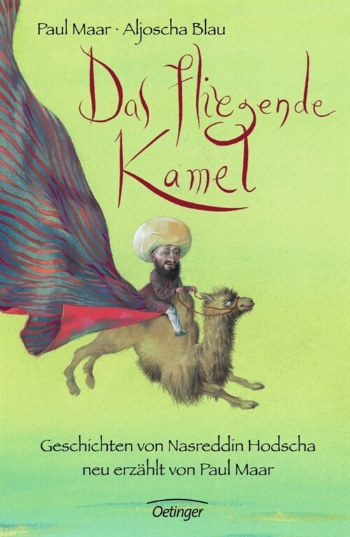 Das fliegende Kamel (Hardcover)