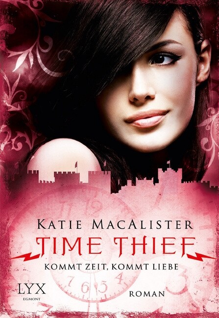 Time Thief - Kommt Zeit, kommt Liebe (Paperback)