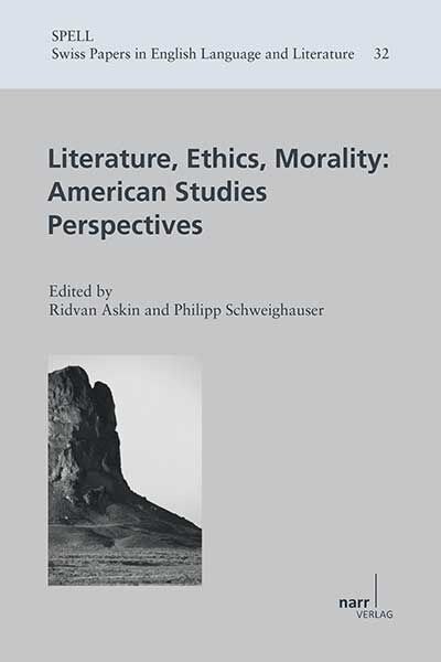 Literature, Ethics, Morality: American Studies Perspectives (Paperback)