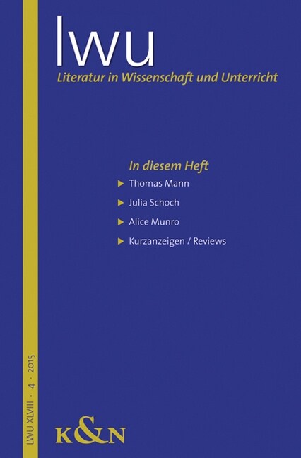 Literatur in Wissenschaft und Unterricht. Serial Narratives. Bd.4/2015 (Paperback)