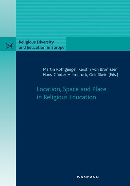 Location, Space and Place in Religious Education (Paperback)