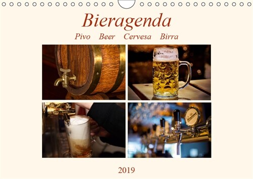 Bieragenda - Pivo Beer Cervesa Birra (Wandkalender 2019 DIN A4 quer) (Calendar)