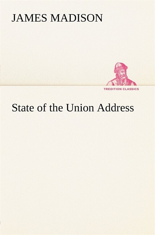 State of the Union Address (Paperback)