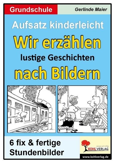 Wir erzahlen lustige Geschichten nach Bildern (Pamphlet)