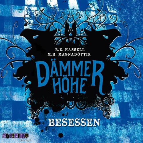 Dammerhohe - Besessen, 2 Audio-CDs (CD-Audio)