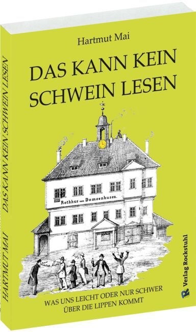 Das kann kein Schwein lesen (Paperback)