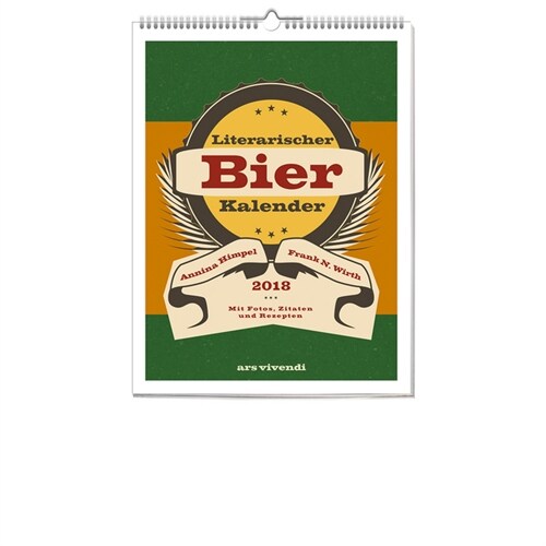 Literarischer Bier-Kalender 2018 (Calendar)