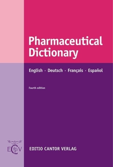 Pharmaceutical Dictionary, Englisch-Deutsch-Francais-Espanol (Hardcover)