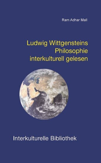 Ludwig Wittgensteins Philosophie interkulturell gelesen (Paperback)