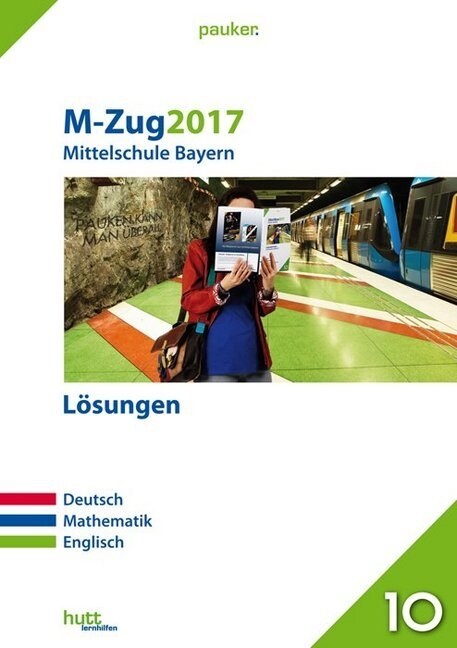 M-Zug 2017 - Mittelschule Bayern Losungen (Paperback)