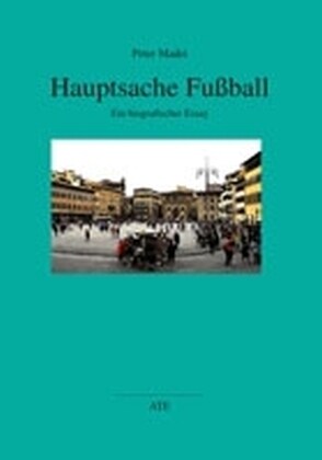 Hauptsache Fußball (Paperback)
