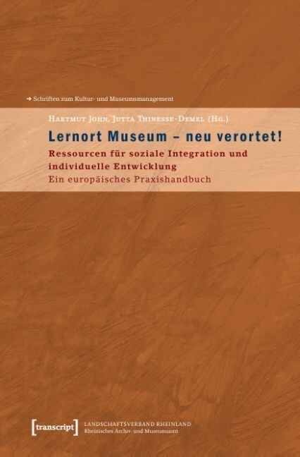 Lernort Museum - neu verortet! (Paperback)