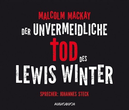 Der unvermeidliche Tod des Lewis Winter, 6 Audio-CDs (CD-Audio)