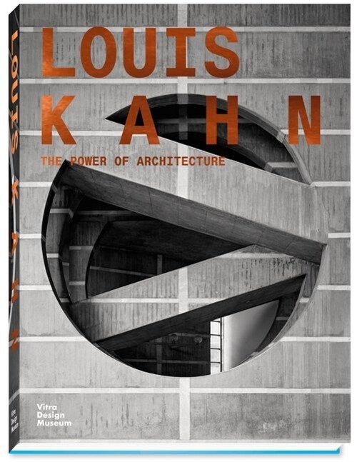 Louis Kahn - The Power of Architecture, deutsche Ausgabe (Hardcover)