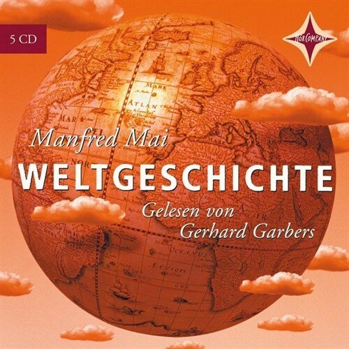 Weltgeschichte, 5 Audio-CDs (CD-Audio)