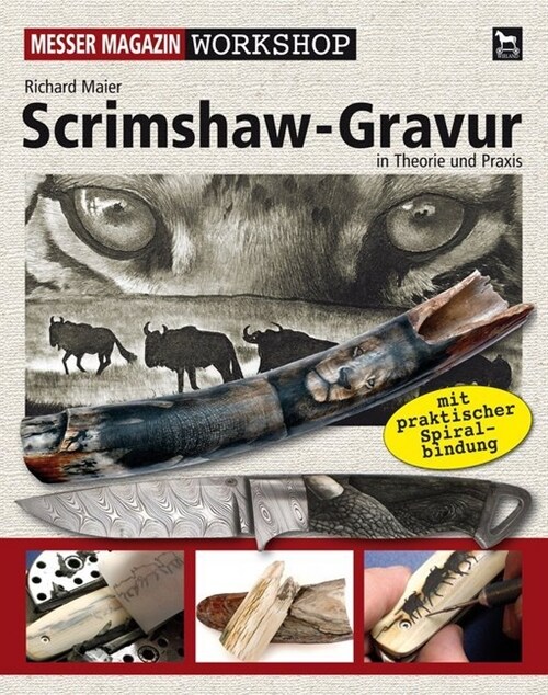 Messer Magazin Workshop Scrimshaw-Gravur (Hardcover)