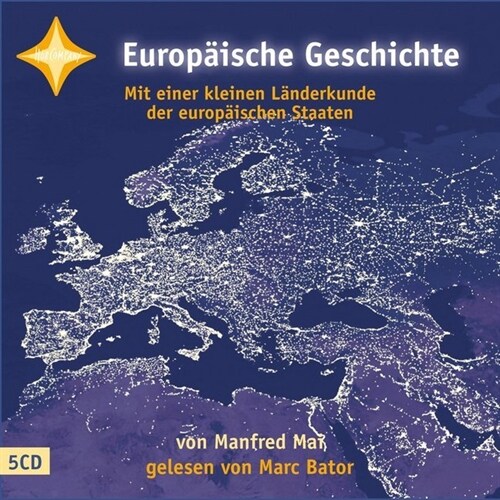 Europaische Geschichte, 5 Audio-CDs (CD-Audio)