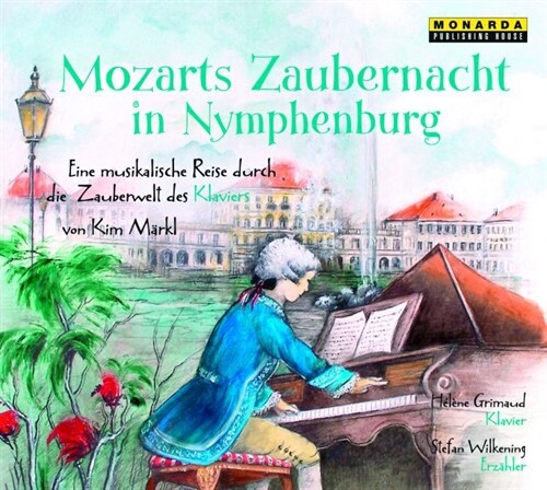 Mozarts Zaubernacht in Nymphenburg, 1 Audio-CD (CD-Audio)