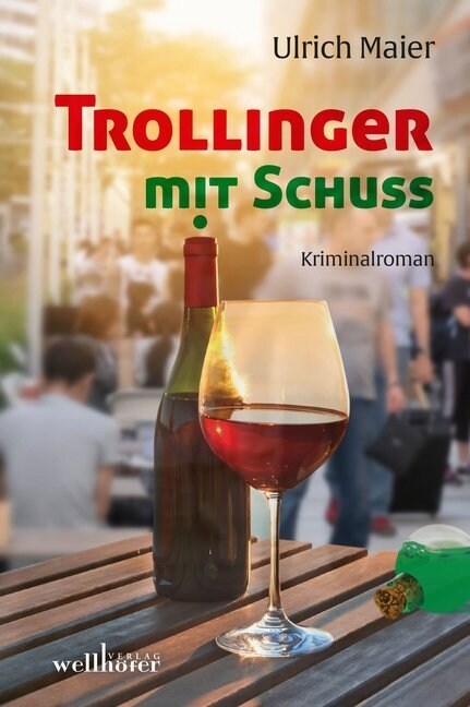 Trollinger mit Schuss (Book)