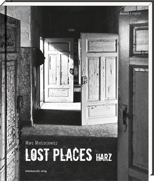Lost Places Harz (Hardcover)