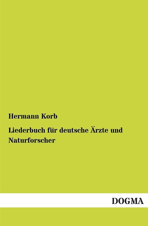 Liederbuch F? Deutsche 훣zte Und Naturforscher (Paperback)