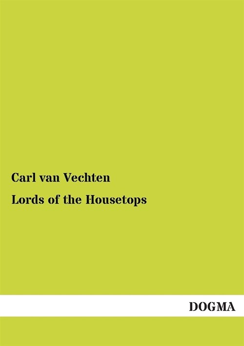Lords of the Housetops (Paperback)